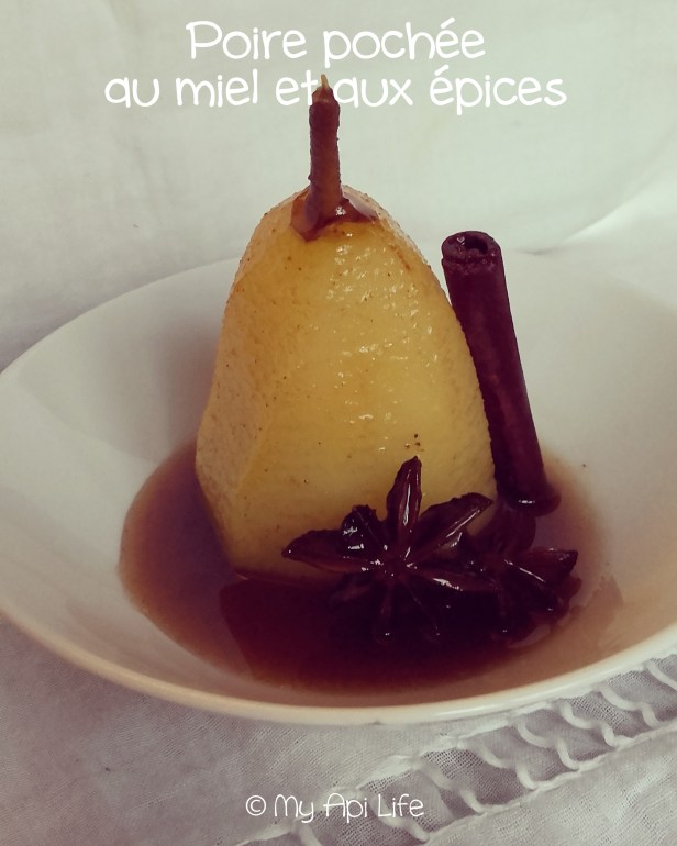 poire pochée miel épices