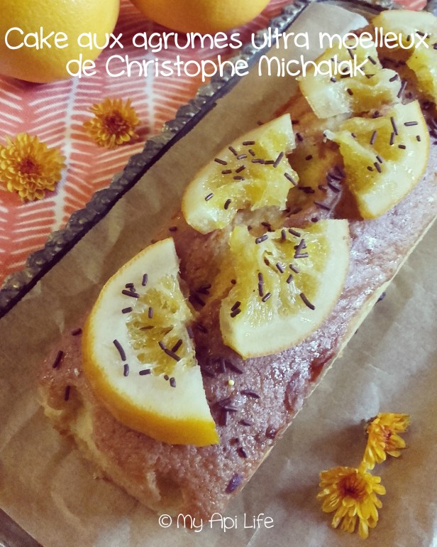 cake aux agrumes ultra moelleux de Christophe Michalak